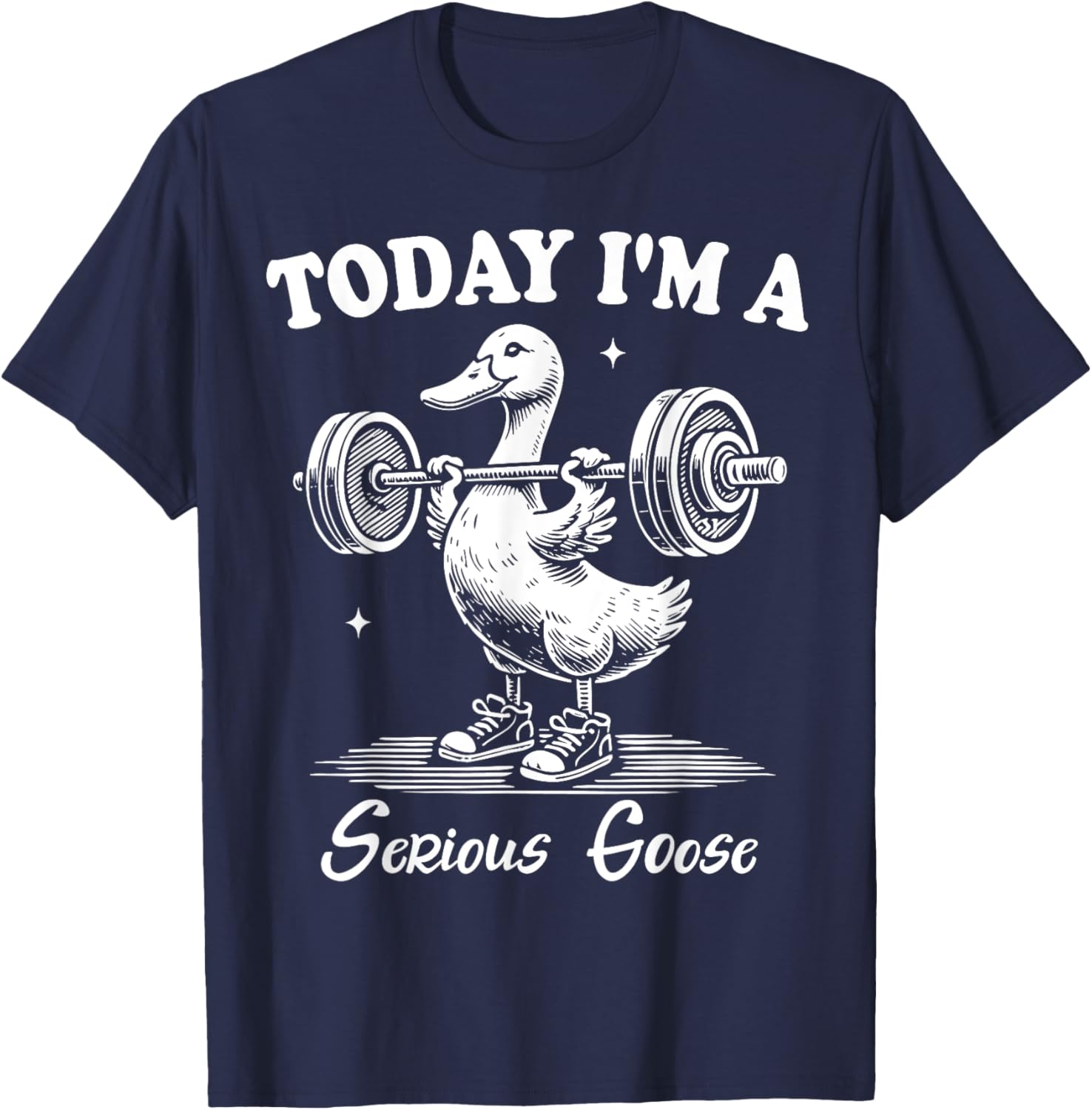 Funny Serious Goose Gym Fitness T-Shirt for Lifting Weights Lovers - 3