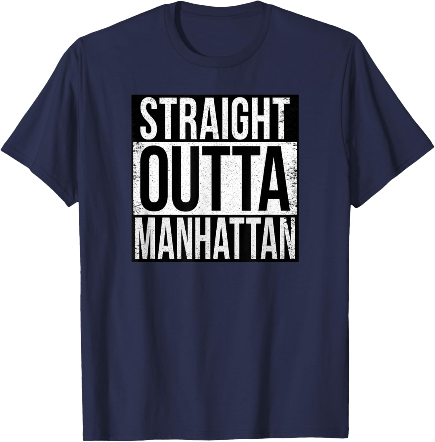 Straight Outta Manhattan T-Shirt for Fun Fashion and City Vibes - 1
