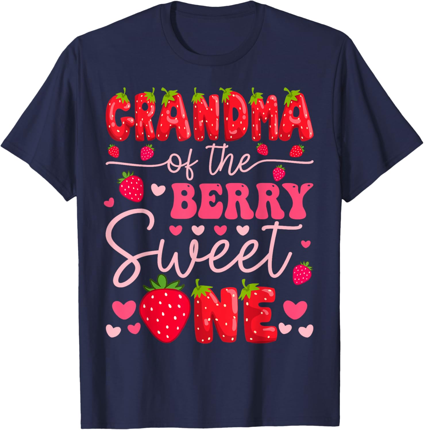 Grandma Of The Berry Sweet One Strawberry 1st Birthday Girl T-Shirt - 10