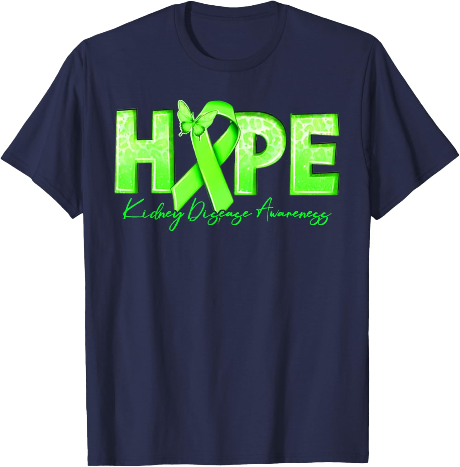 Hope Kidney Disease Awareness Green Ribbon T-Shirt for Renal Health Support - 13
