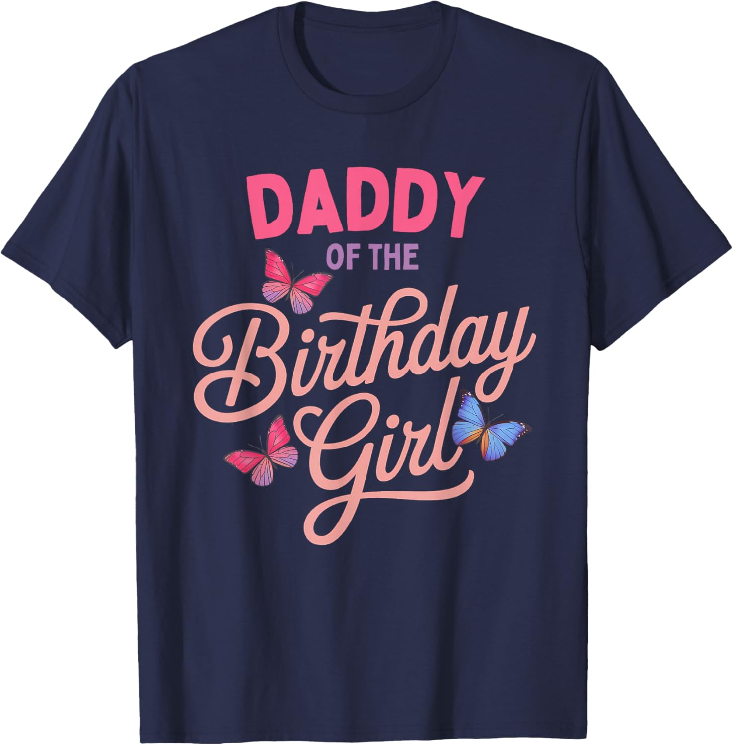 Daddy of the Birthday Girl Butterfly Family Matching T-Shirt - 4