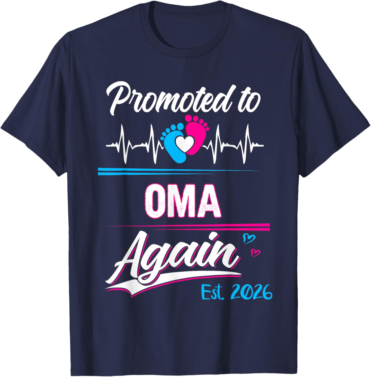 Promoted to Oma Again 2026 Cute Pregnancy Announcement T-Shirt - 24
