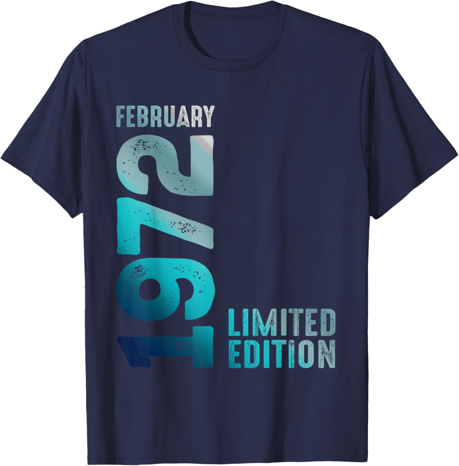 Limited Edition 1972 Birthday T-Shirt for February Birthdays - 20