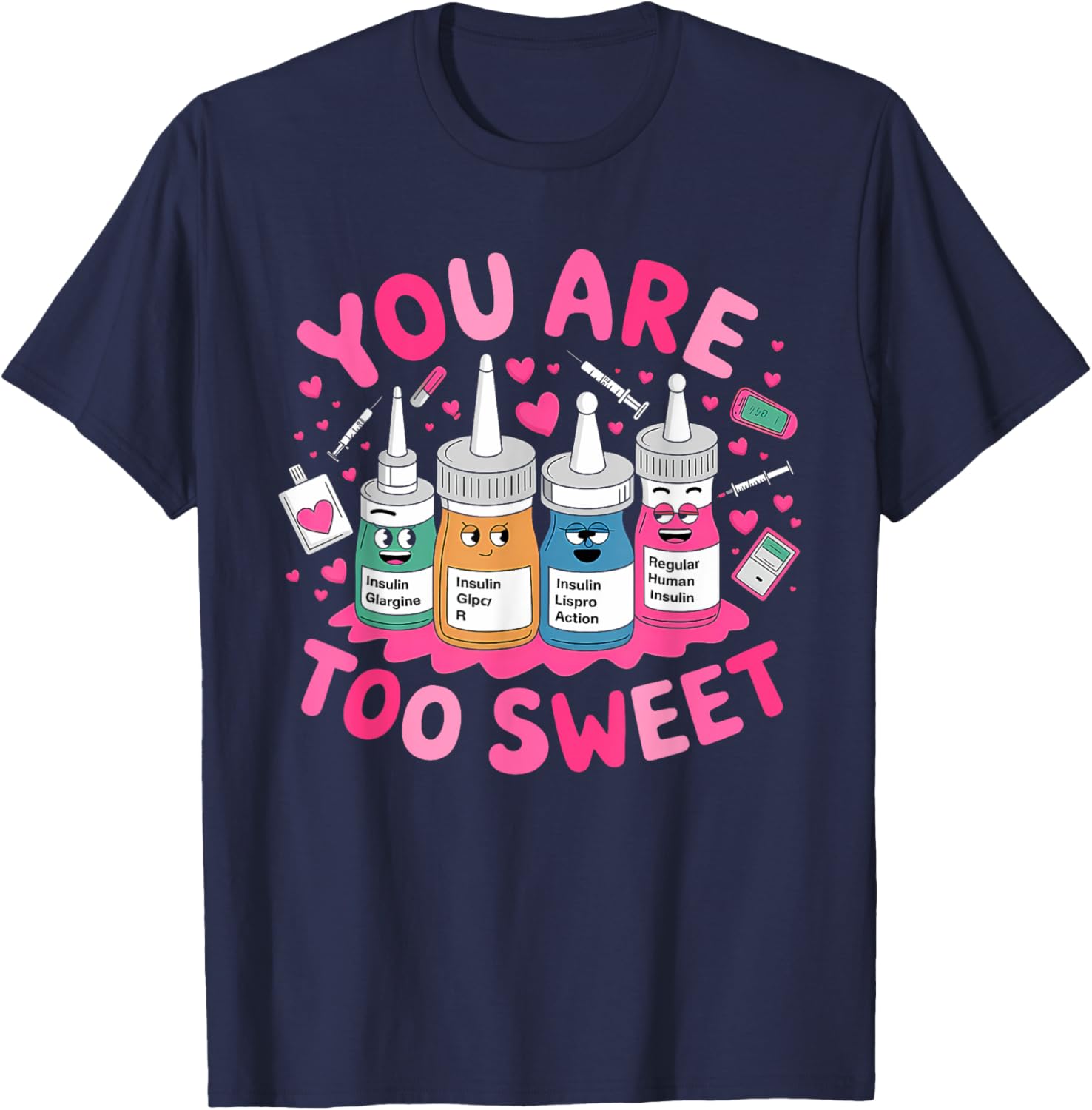You Are Too Sweet Valentine's Day T-Shirt for ICU NICU PICU ER Nurses - 18