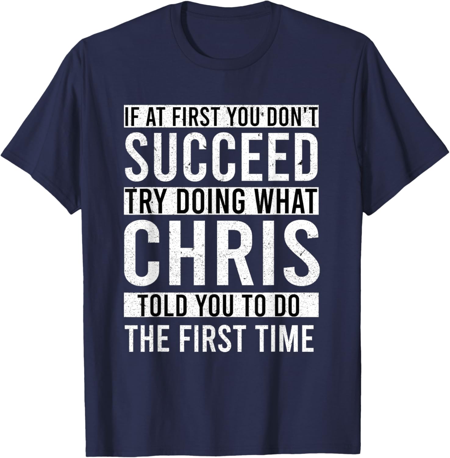 Funny Personalized CHRIS T-Shirt Gift for Dad - Unique Men's Apparel - 17