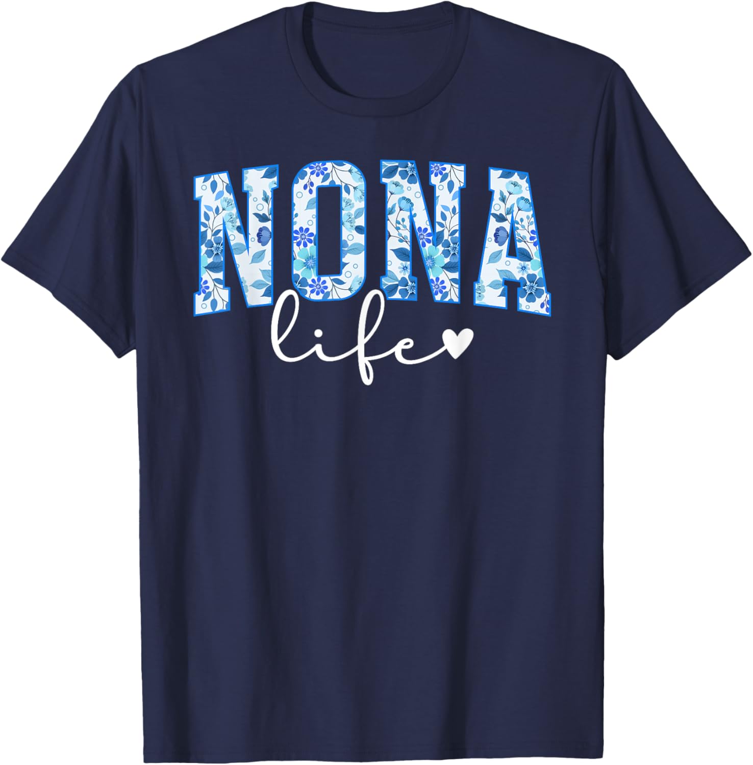 Nona Life Grandma T-Shirt for Loving Grandmothers - Cute Gift Idea - 22