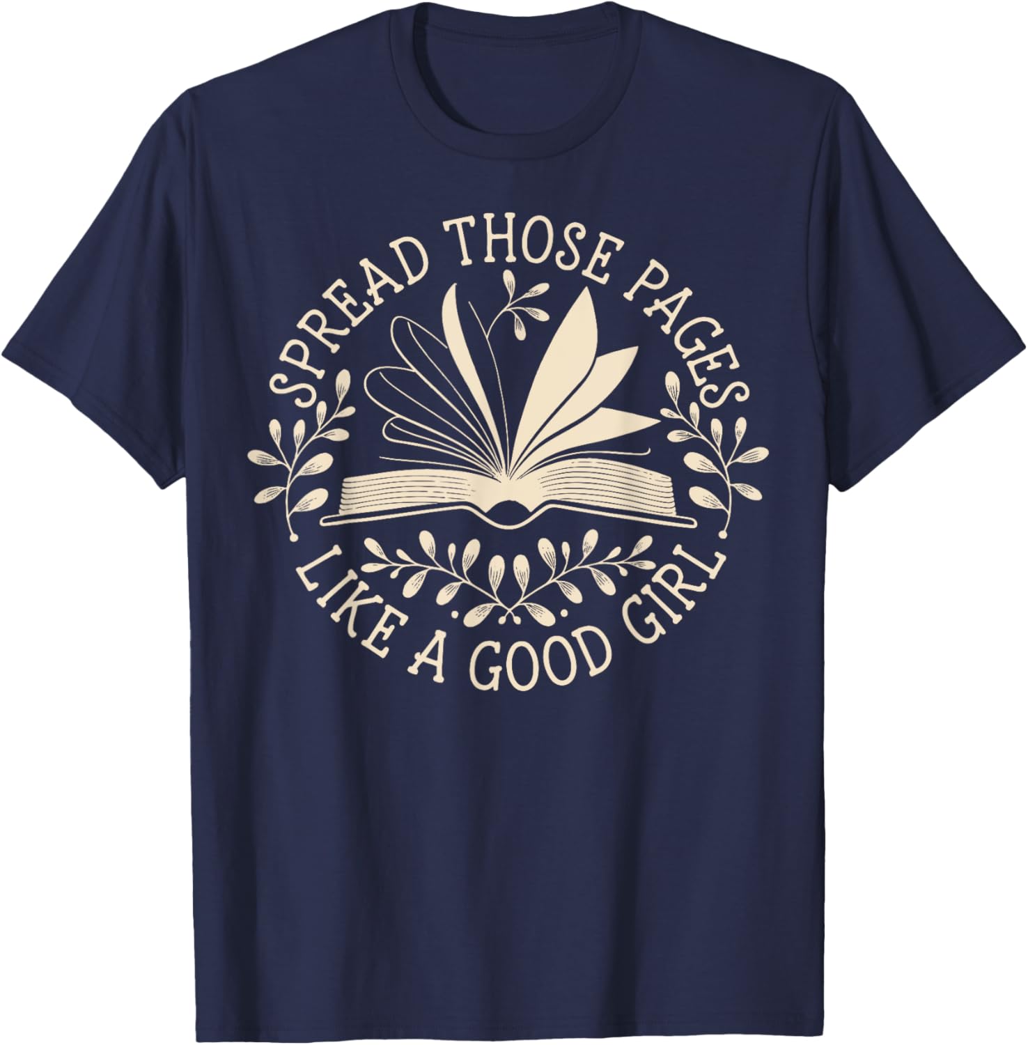 Spread Those Pages Like A Good Girl T-Shirt for Fun and Style - 10
