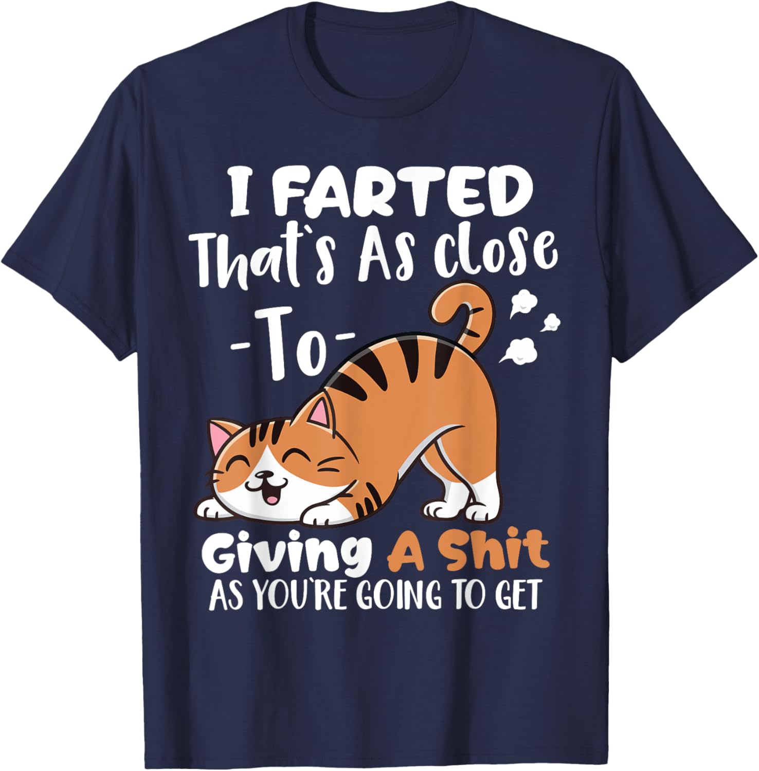 Funny I Farted T-Shirt for Humor Lovers - Comfortable Casual Wear - 16