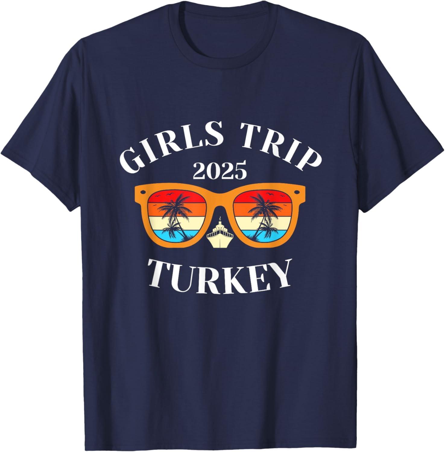Girls Trip 2025 Turkey Vacation T-Shirt for Fun Travel Adventures - 9