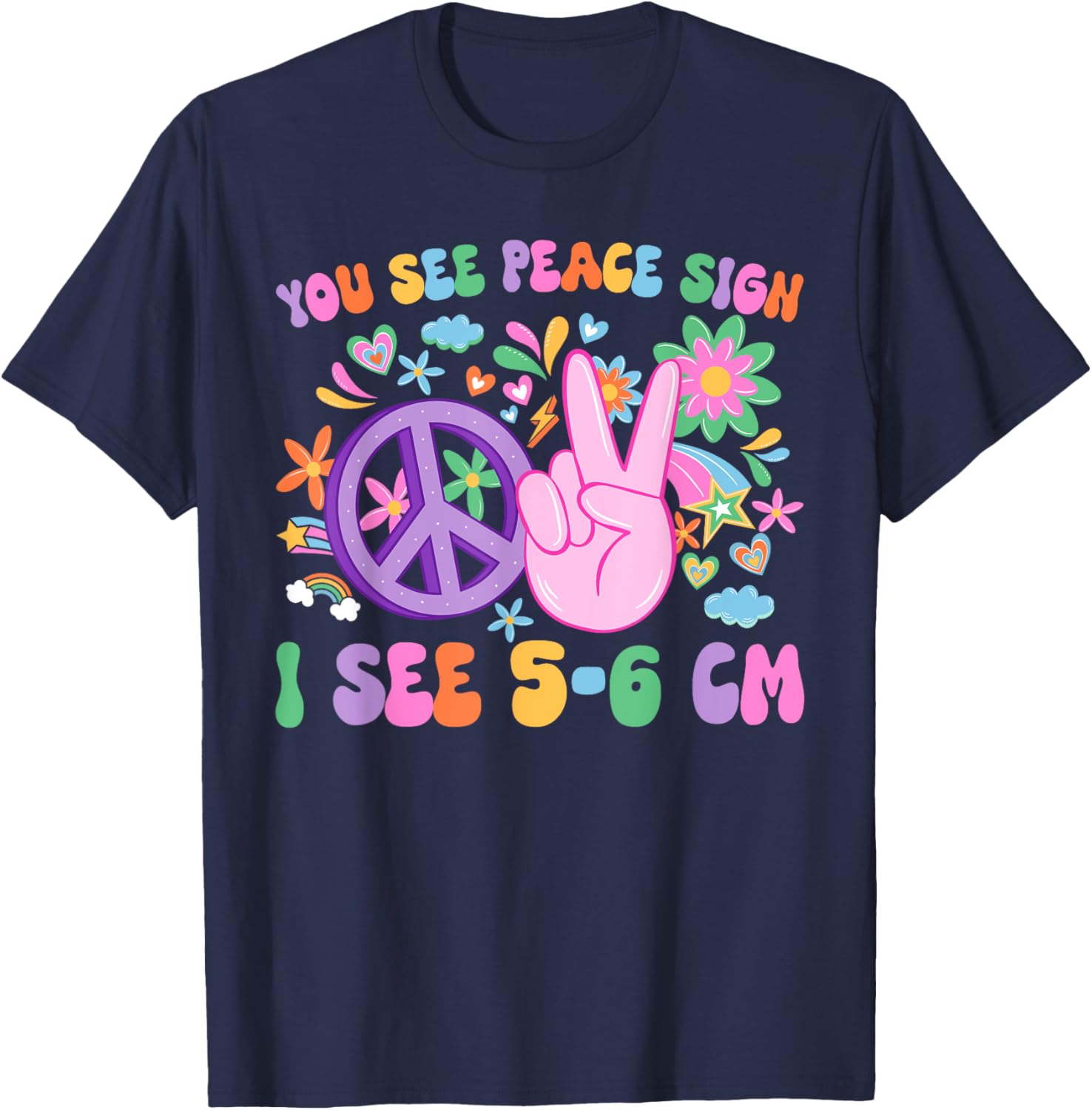 Funny L&D Nurse NICU T-Shirt - You See Peace Sign I See Uterus Design - 9