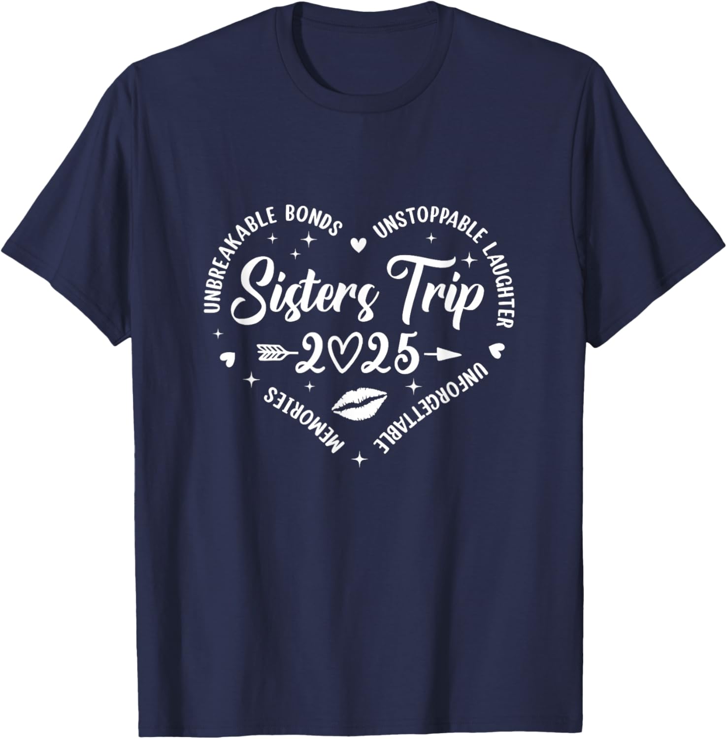 Sisters Trip 2025 Retro T-Shirt for Friends Vacation Memories - 27