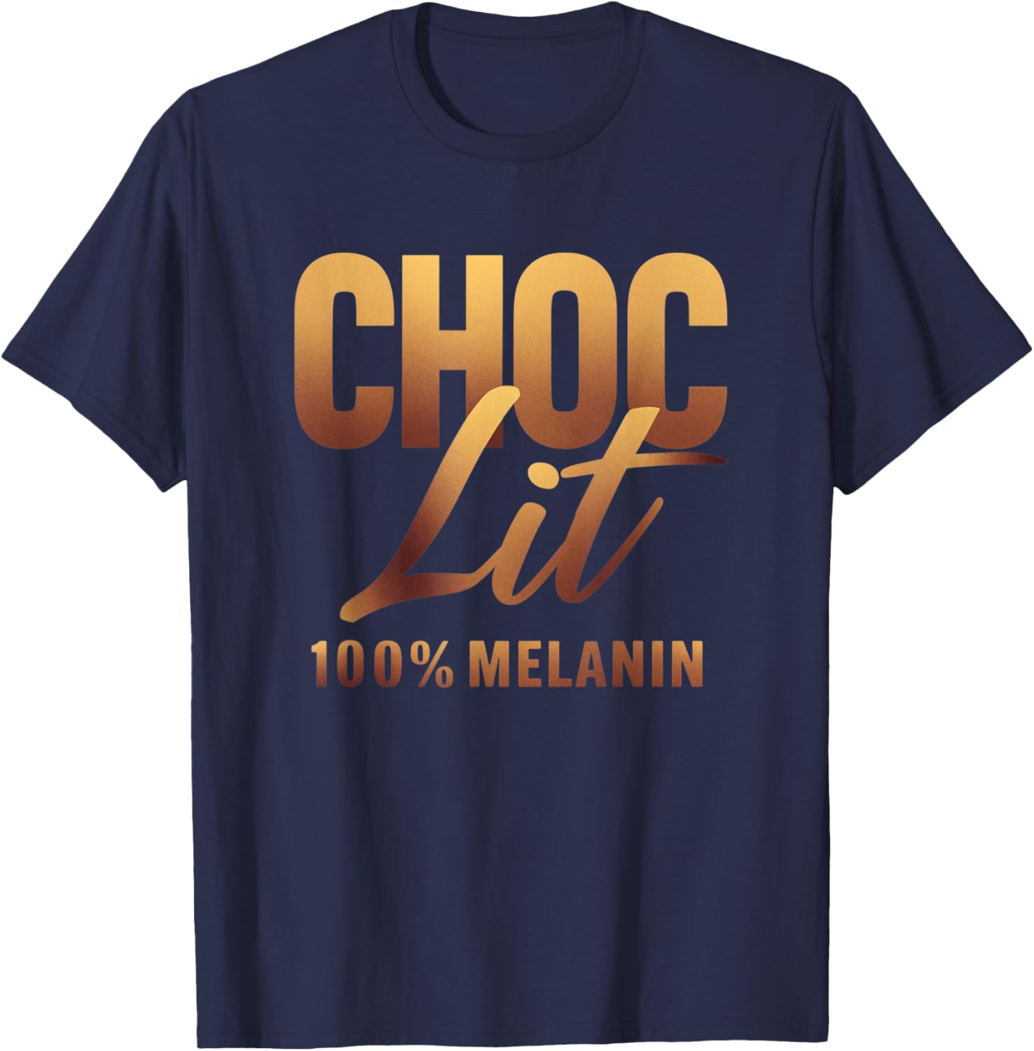 Choclit 100% Melanin Black History Afro Motivation T-Shirt for Everyone - 3
