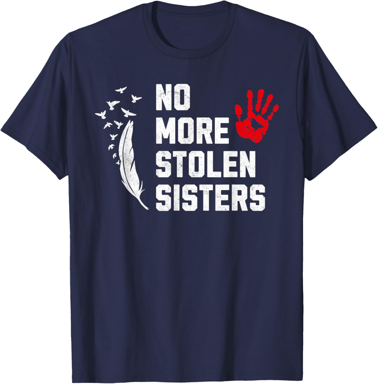 No More Stolen Sisters MMIW MMIP Awareness T-Shirt for Indigenous Support - 3
