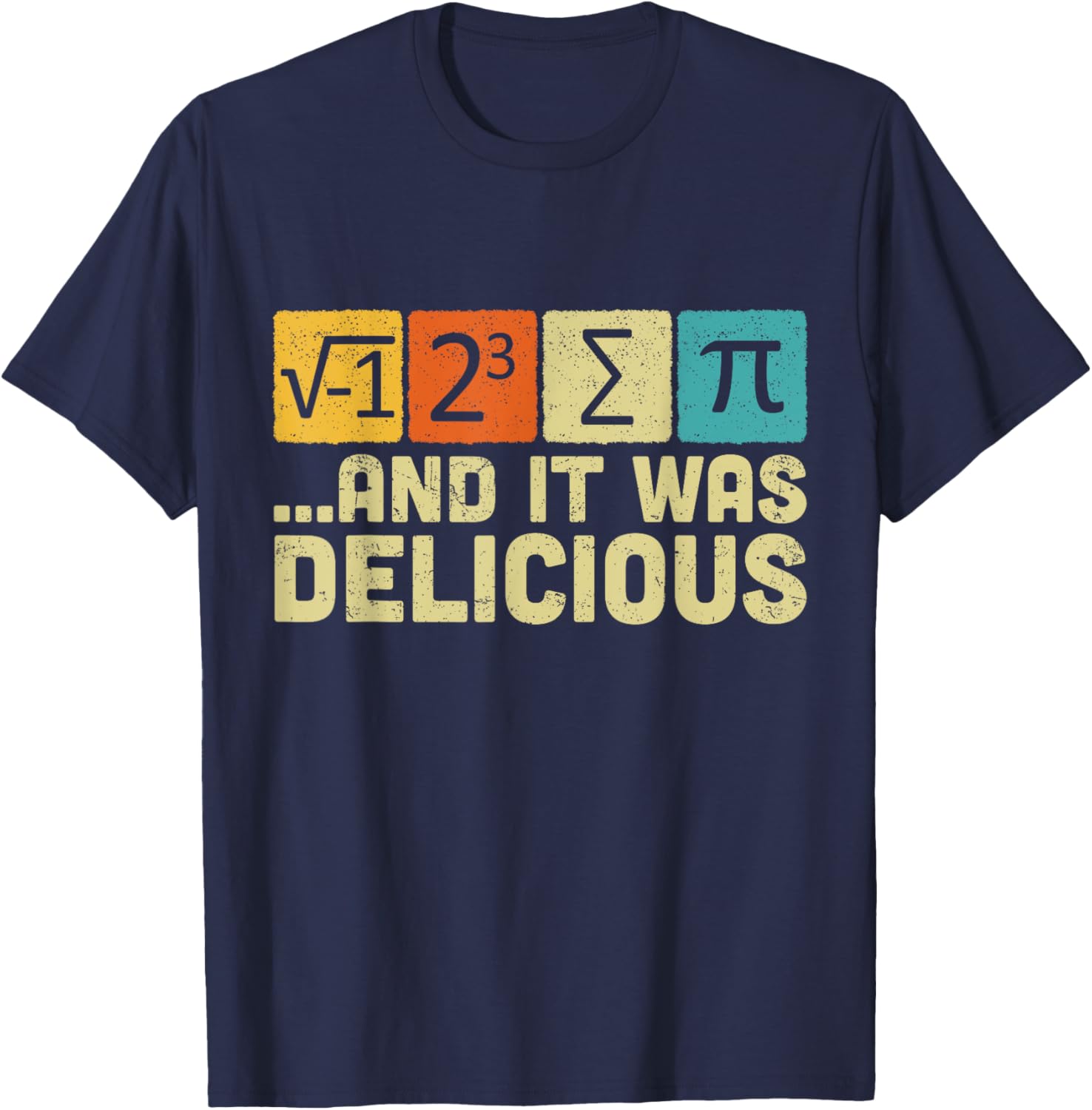 Funny Pi Day T-Shirt I Ate Some Pie Delicious Math Pun Gift - 4