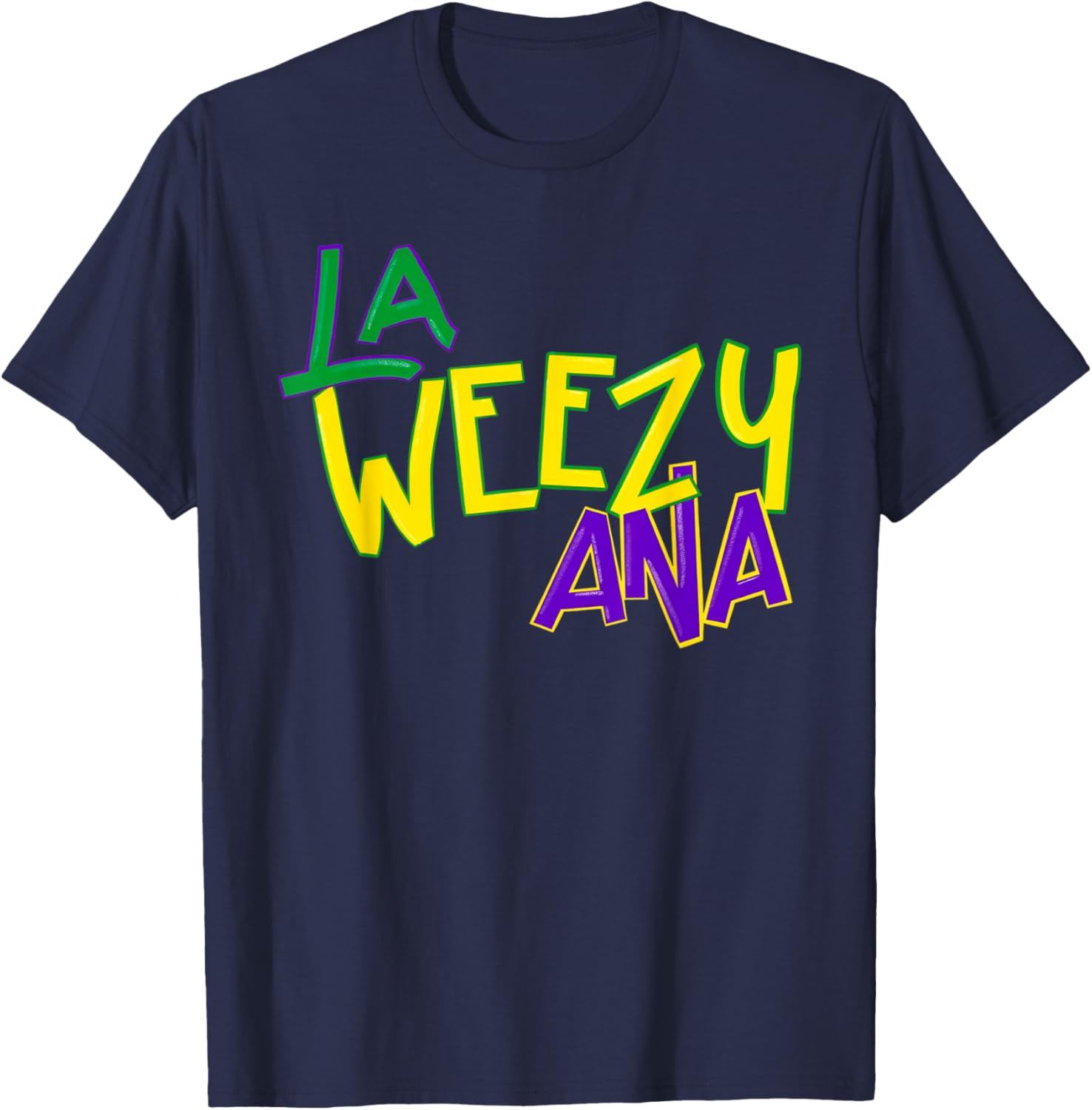 La Weezy Ana Mardi Gras T-Shirt for Fat Tuesday Fun in Louisiana - 15