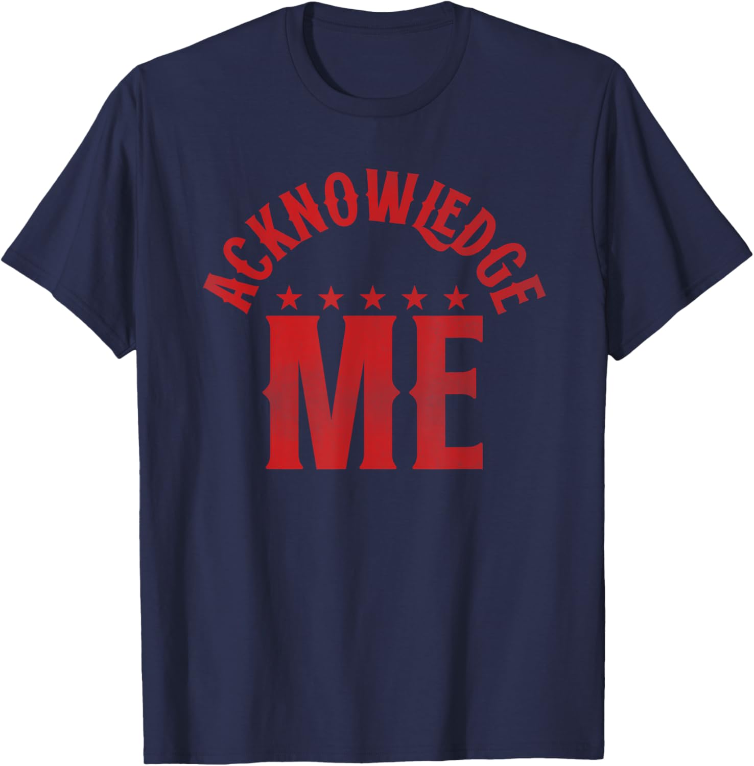 Acknowledge Me Retro Vintage Sports Competition T-Shirt for All Seasons - 15