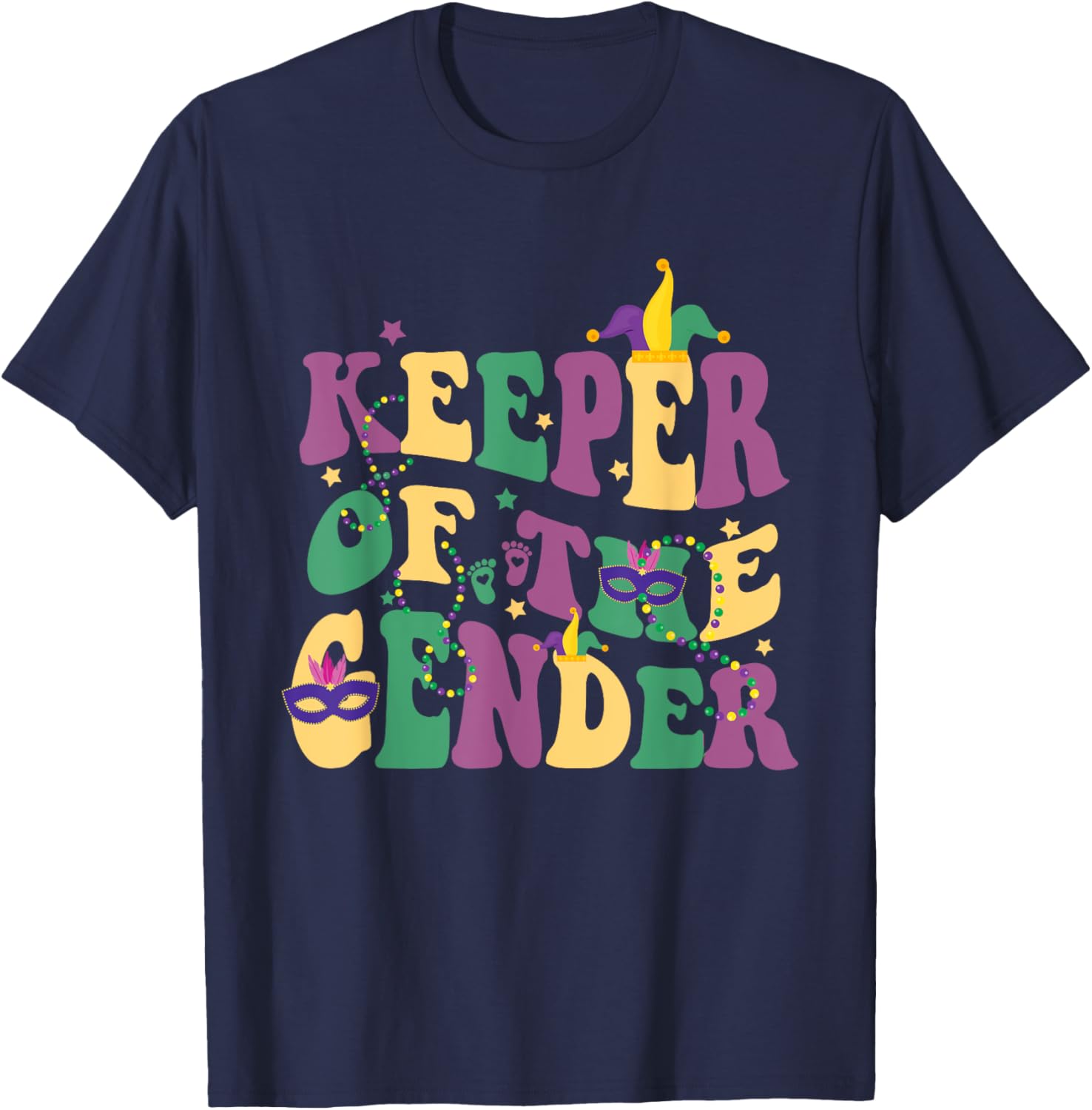 Keeper Of The Gender Reveal Mardi Gras Baby Shower T-Shirt for Fun Celebrations - 28
