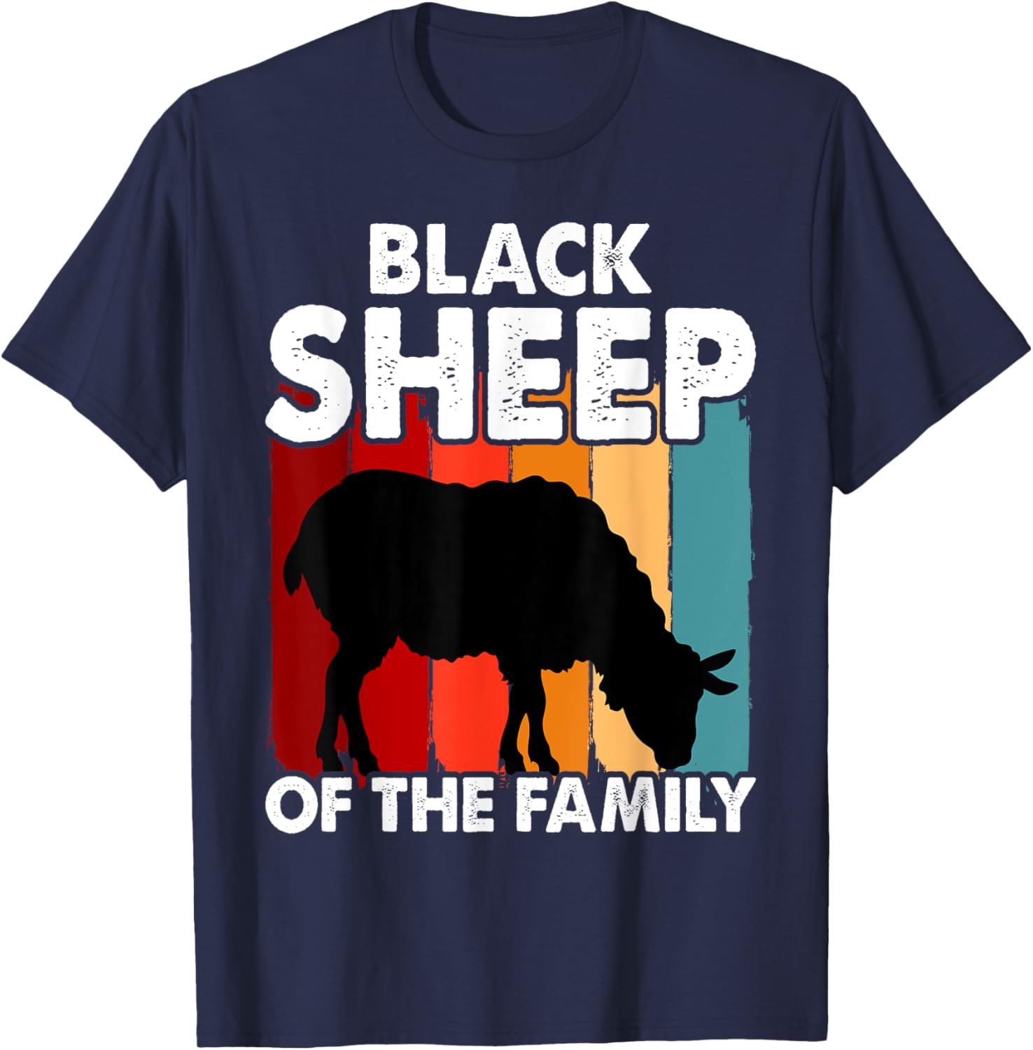 Funny Black Sheep of the Family T-Shirt for Trendy Casual Wear - 9