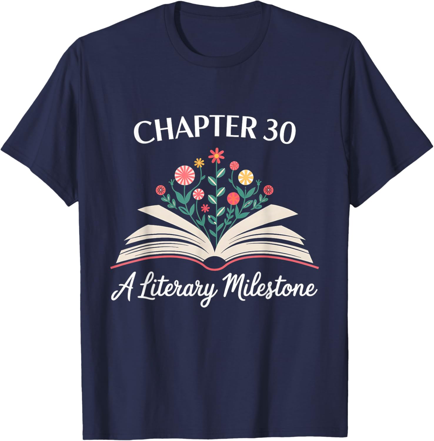 Funny 30th Birthday T-Shirt Chapter 30 Literary Milestone Gift - 9