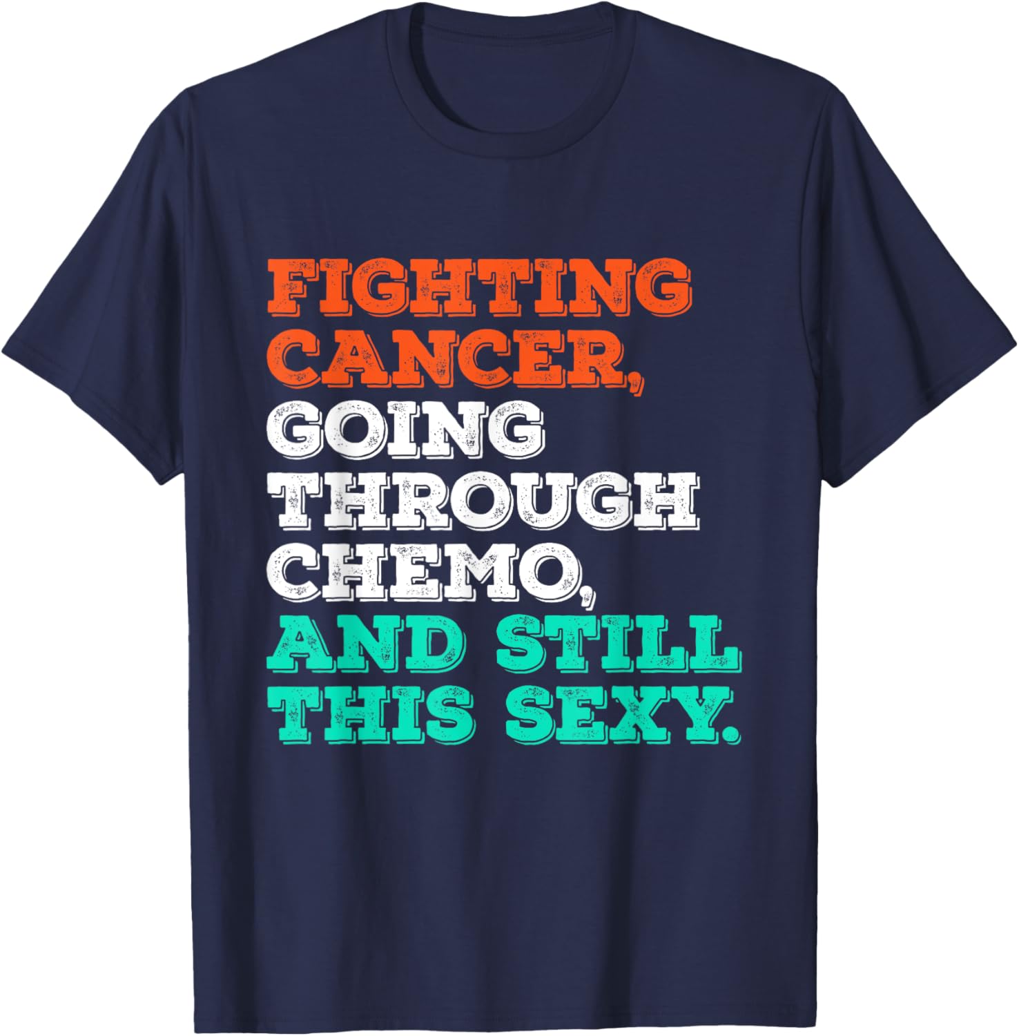 Empowering Chemo Warrior T-Shirt - Stylish Design for Cancer Fighters - 21