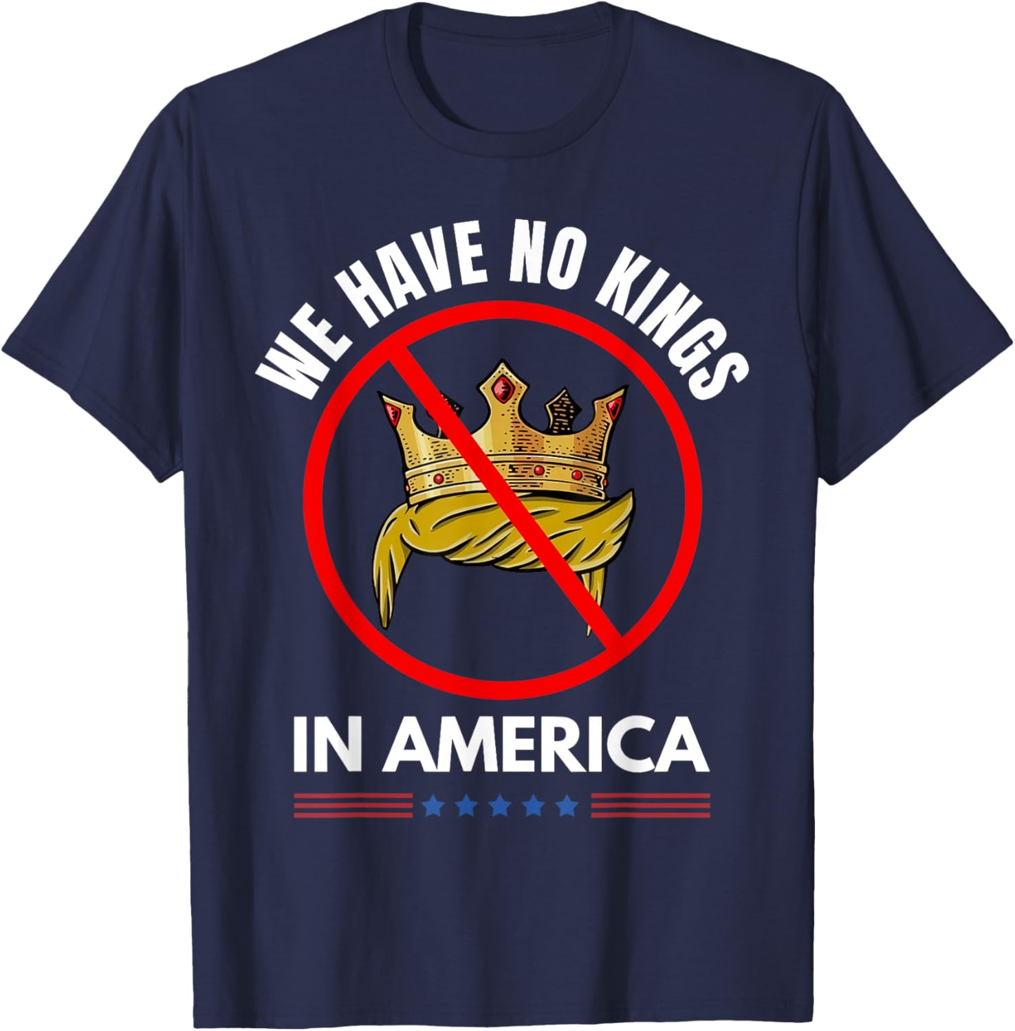 No Kings In America T-Shirt for Trendy Casual Fashion Lovers - 23