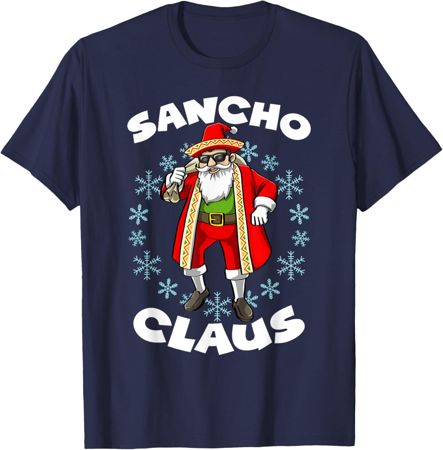 Funny Santa Claus Sancho Mexican Christmas T-Shirt for Holiday Cheer - 4