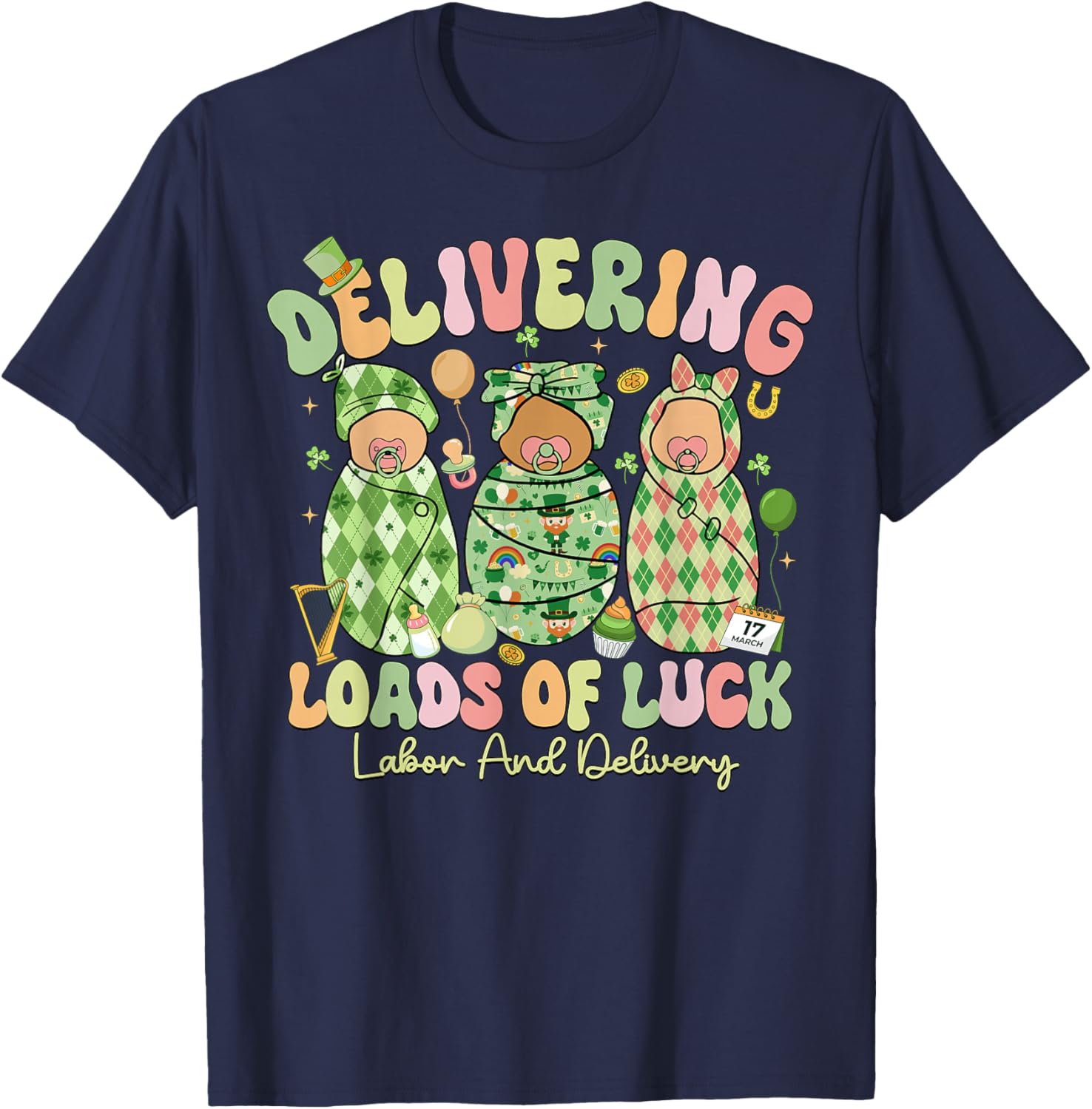 Lucky St Patricks Day Labor and Delivery T-Shirt for Moms to Be - 7