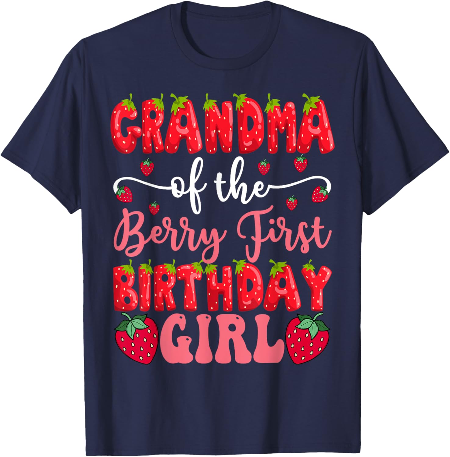 Cute Strawberry Lover T-Shirt for Grandma of First Birthday Girl - 6
