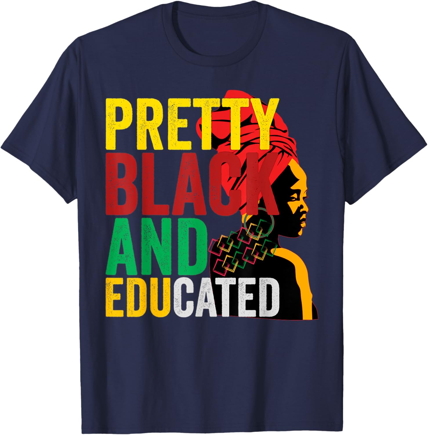 Empowered Black Educated Women Pride T-Shirt for Stylish Comfort - 9