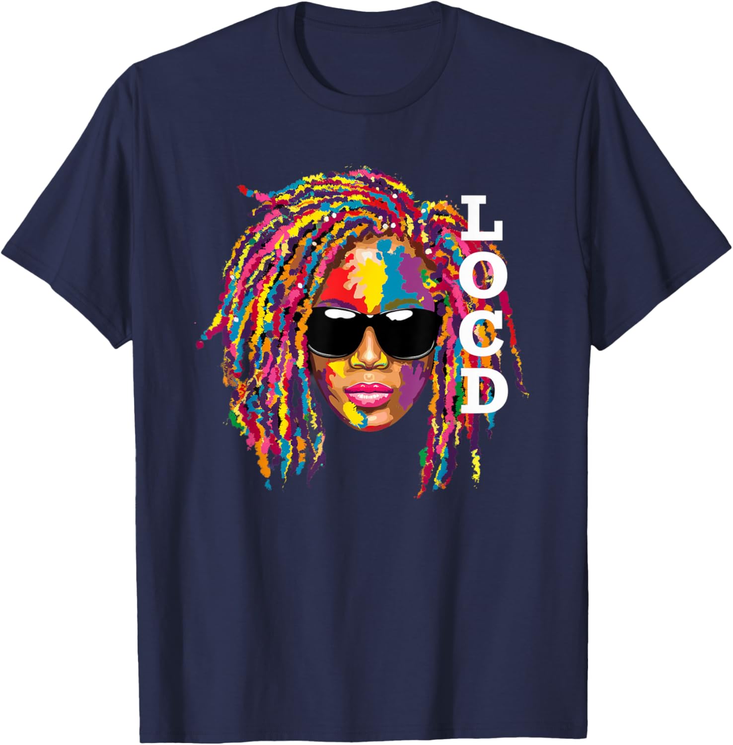 Loc'd For Life Afro Locs T-Shirt for Black Melanin Women - Stylish Dreadlocks Apparel - 24