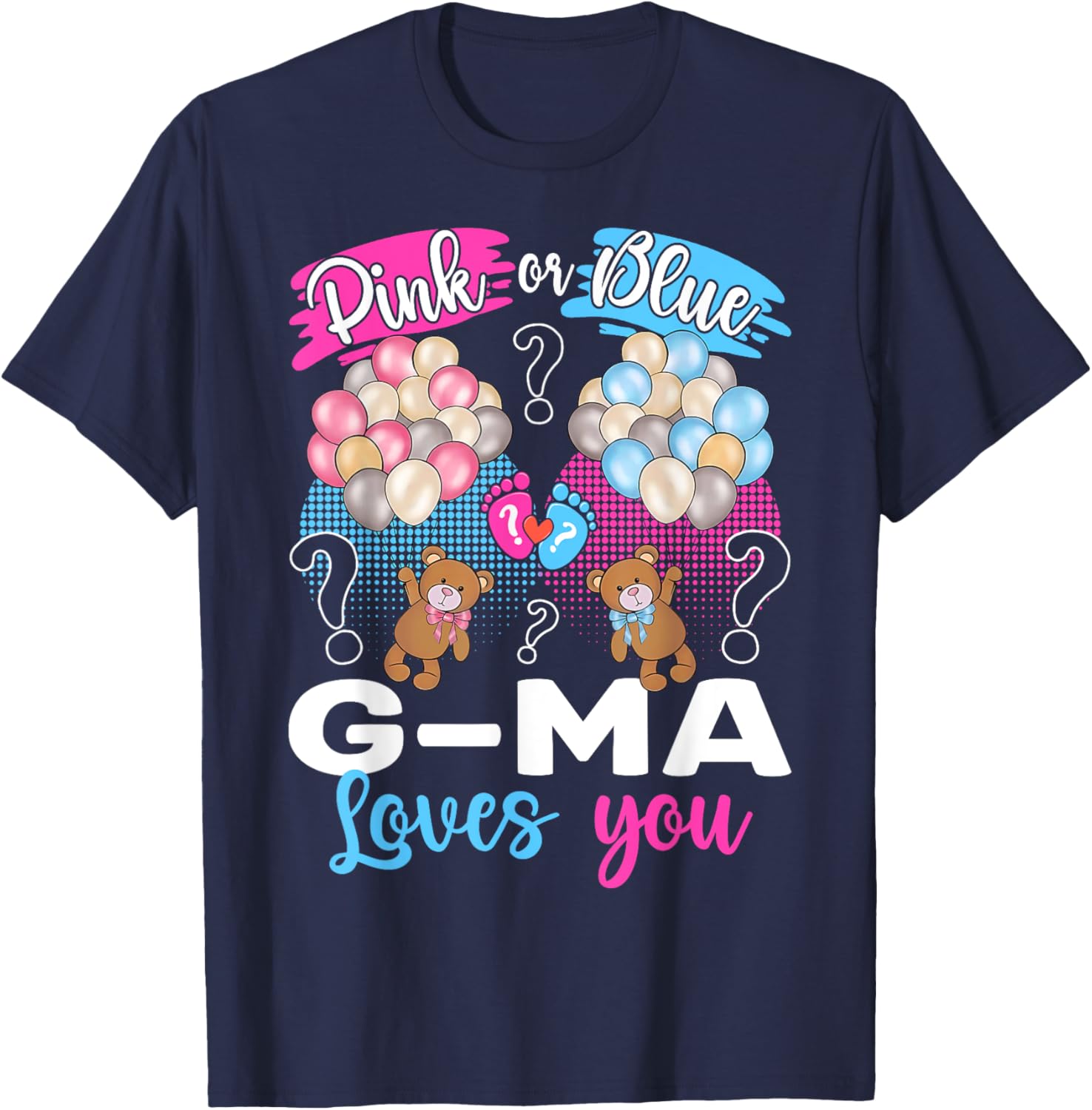 Bears Pink or Blue G-Ma Loves You Gender Reveal T-Shirt for Grandmas - 3