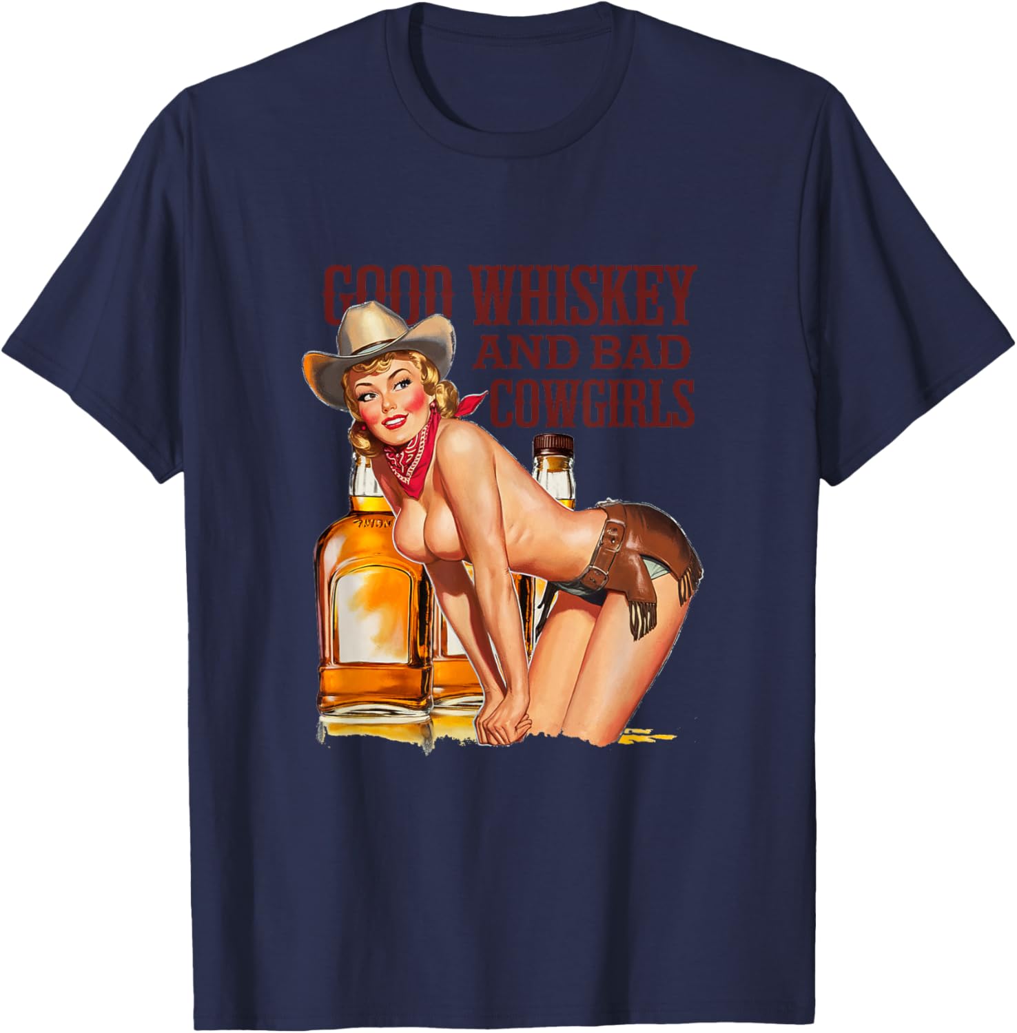 Funny Vintage Good Whiskey and Bad Cowgirls T-Shirt for Alcohol Lovers - 11