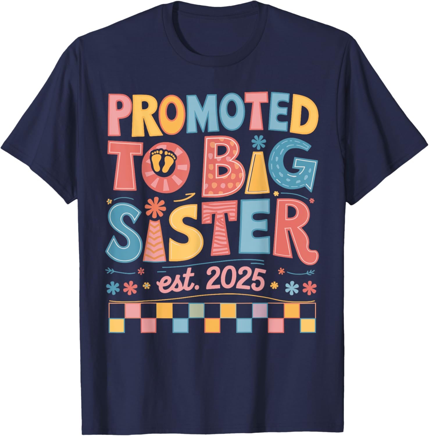 Funny Groovy Big Sister 2025 T-Shirt for New Sibling Announcement - 16