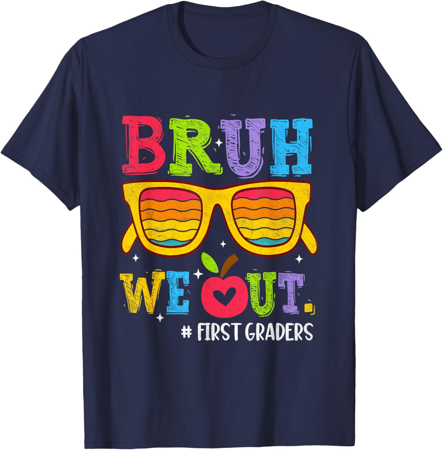Bruh We Out First Graders Graduation T-Shirt Perfect for 1st Grade Celebrate - 6
