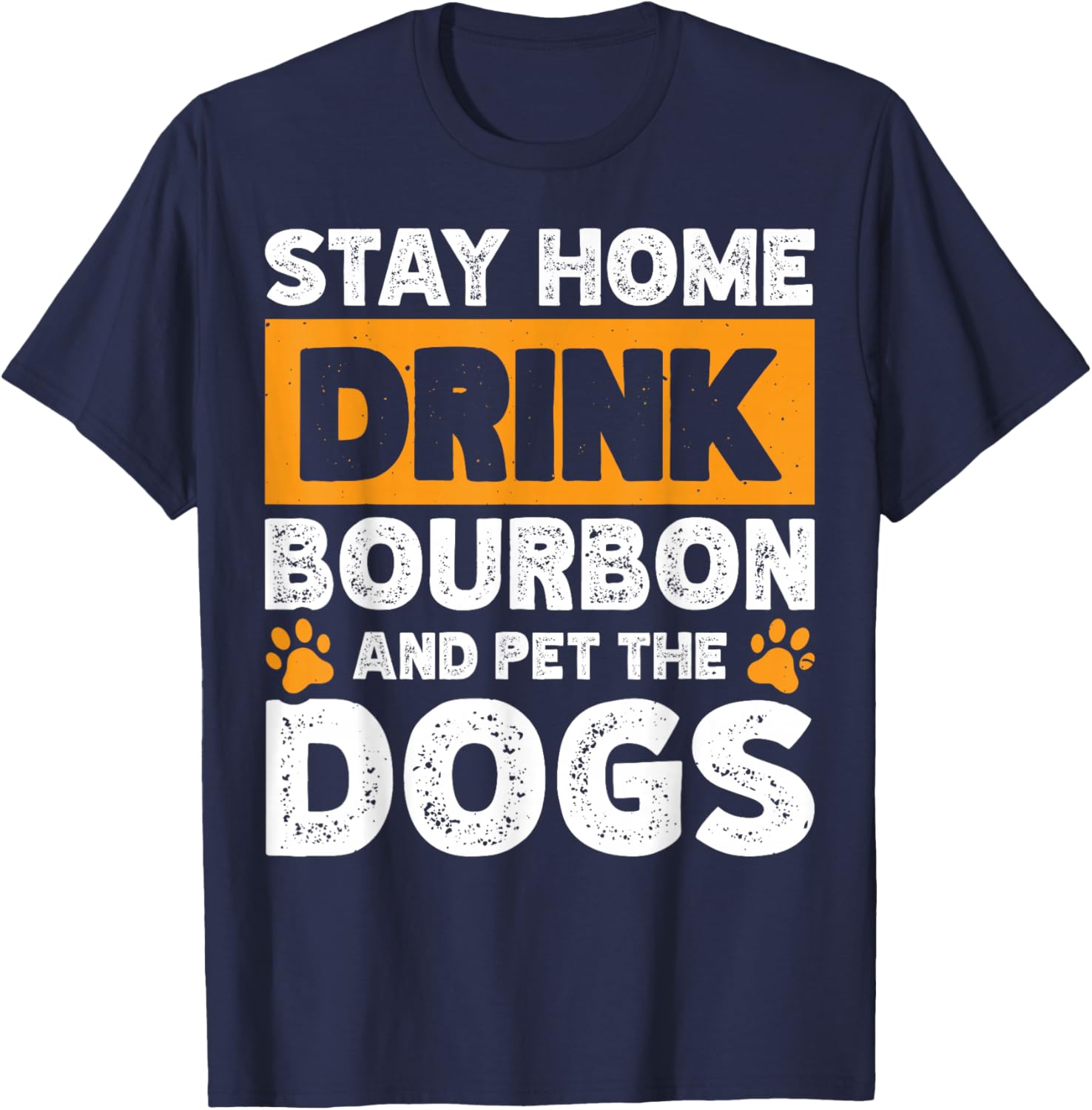 Fun Bourbon Lover T-Shirt for Dog Enthusiasts Stay Home Comfortable Wear - 17