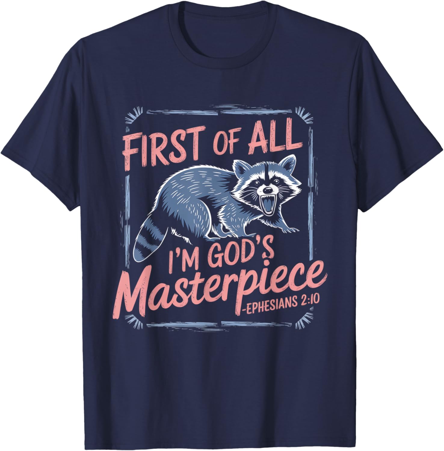 Funny Raccoon God's Masterpiece T-Shirt for Animal Lovers - 2