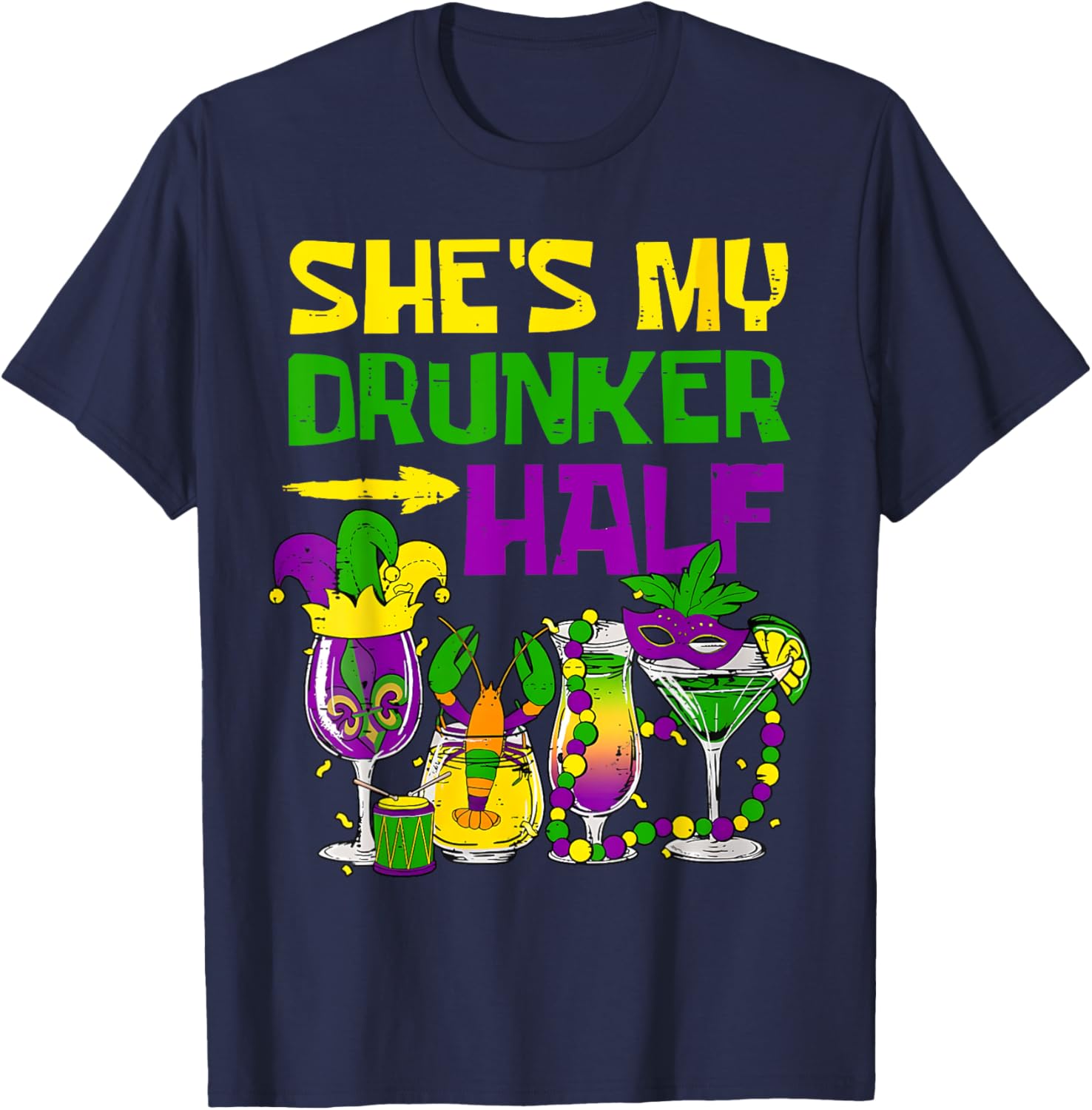 She's My Drunker Half Mardi Gras T-Shirt for Fun Party Celebrations - 3
