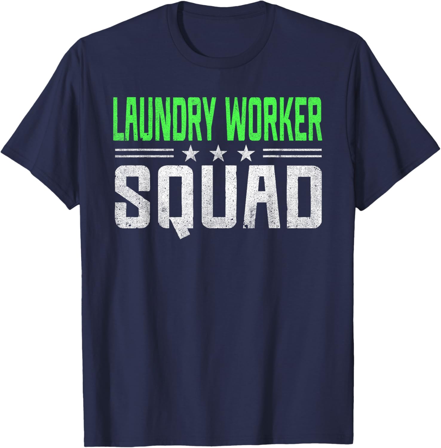 Funny Laundry Worker Quote T-Shirt for a Great Style in Workwear - 13