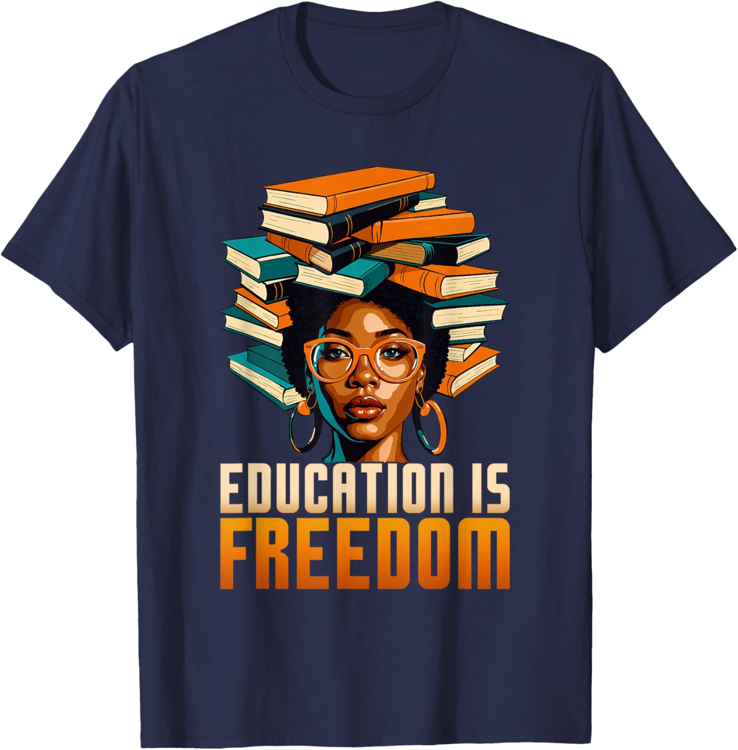 Empowering BHM Teacher T-Shirt: Education Is Freedom for Women - 2