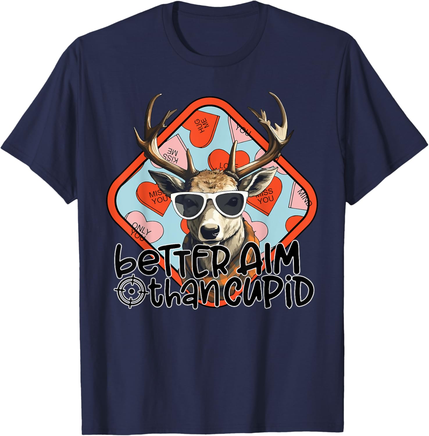 Funny Better Aim Than Cupid Hunting Valentine T-Shirt for Him and Her - 1
