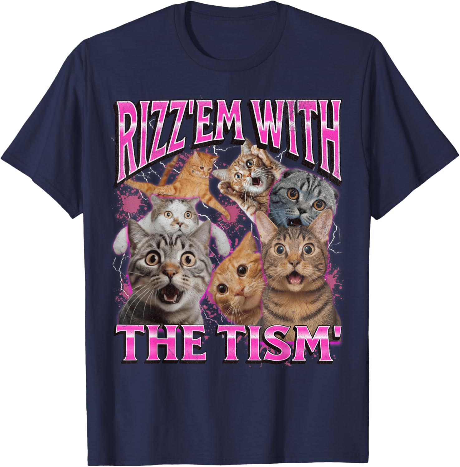 Funny Rizz Em With The Tism Cat Meme Vintage 90s T-Shirt for Men and Women - 26
