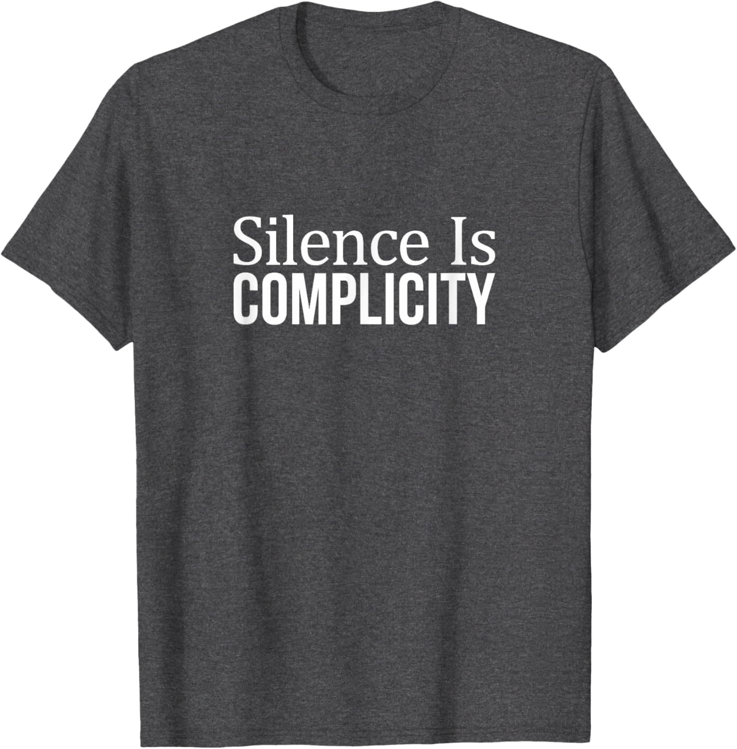 Silence Is Complicity T-Shirt for Advocating Social Change and Awareness - 2
