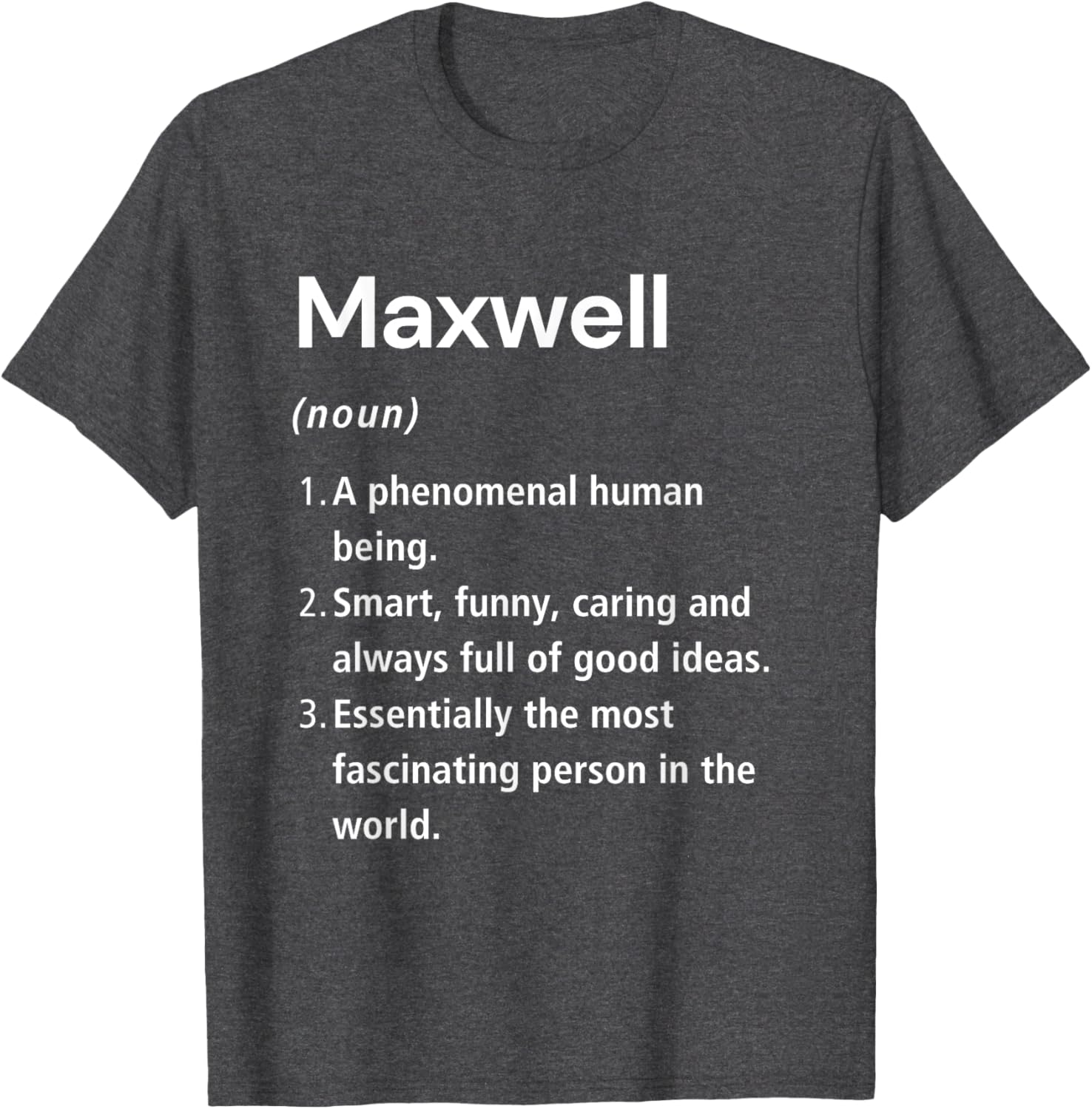 Funny Maxwell Name Definition T-Shirt for Unique Style and Humor - 6