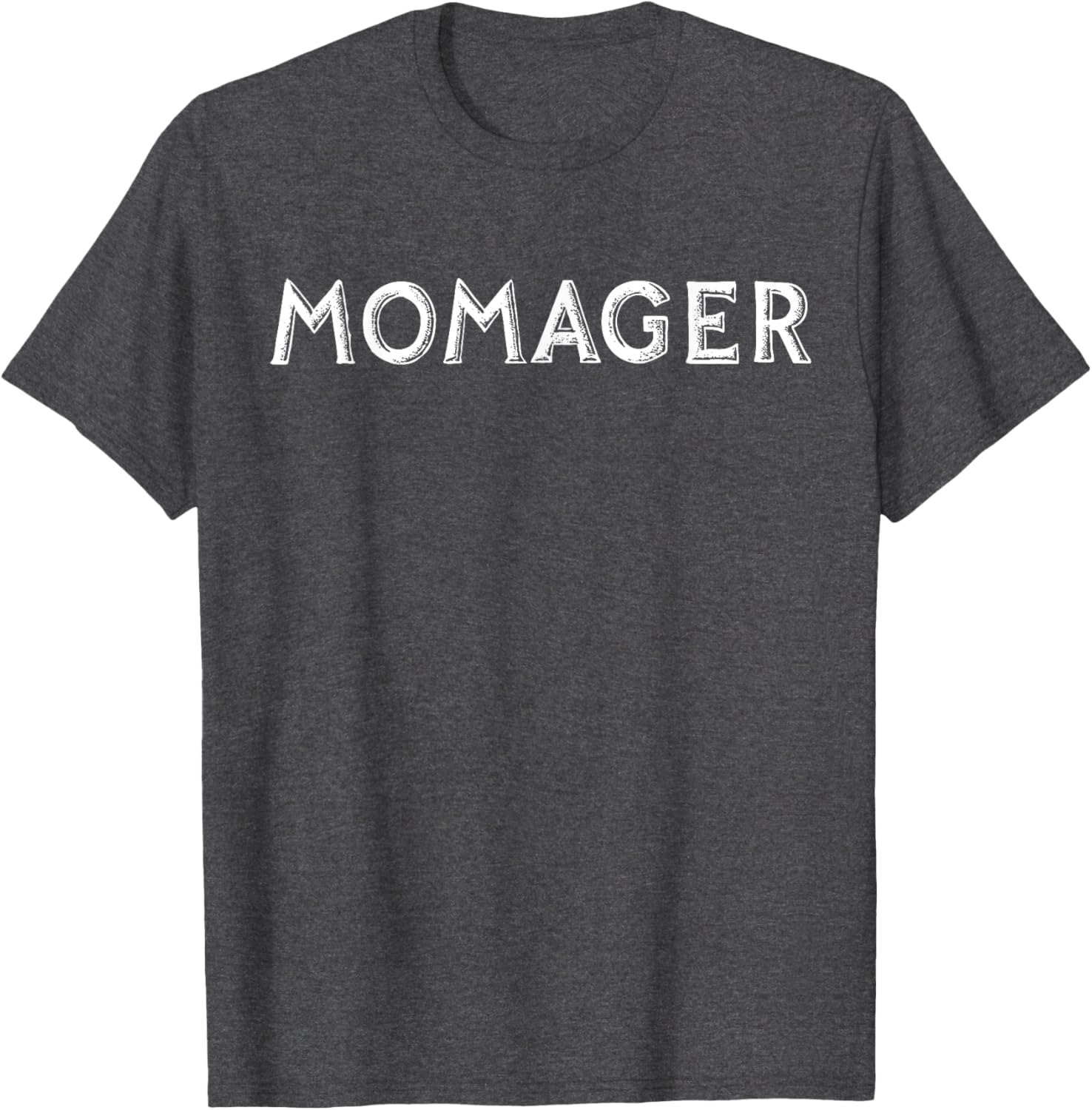 Funny Momager Life T-Shirt Perfect for Mother's Day Gifts and Celebrations - 17