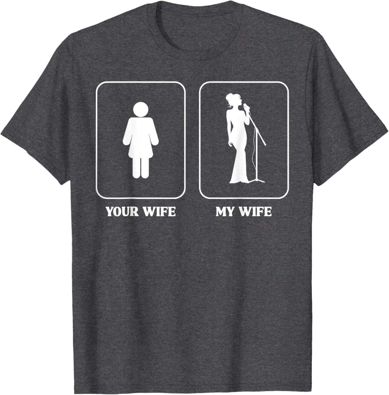 Humorous Wife Comparison Graphic T-Shirt for Music Lovers and Fun People - 9