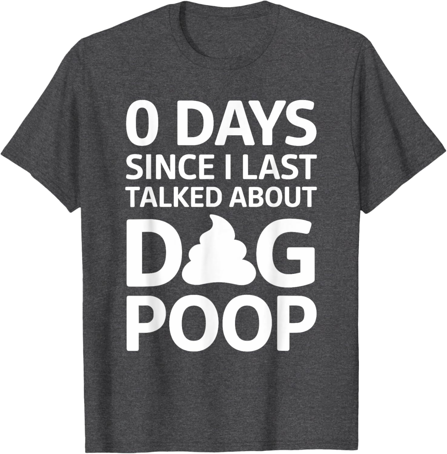 Funny Dog T-Shirt for Men and Women - Perfect Pet Lover Gift! - 9