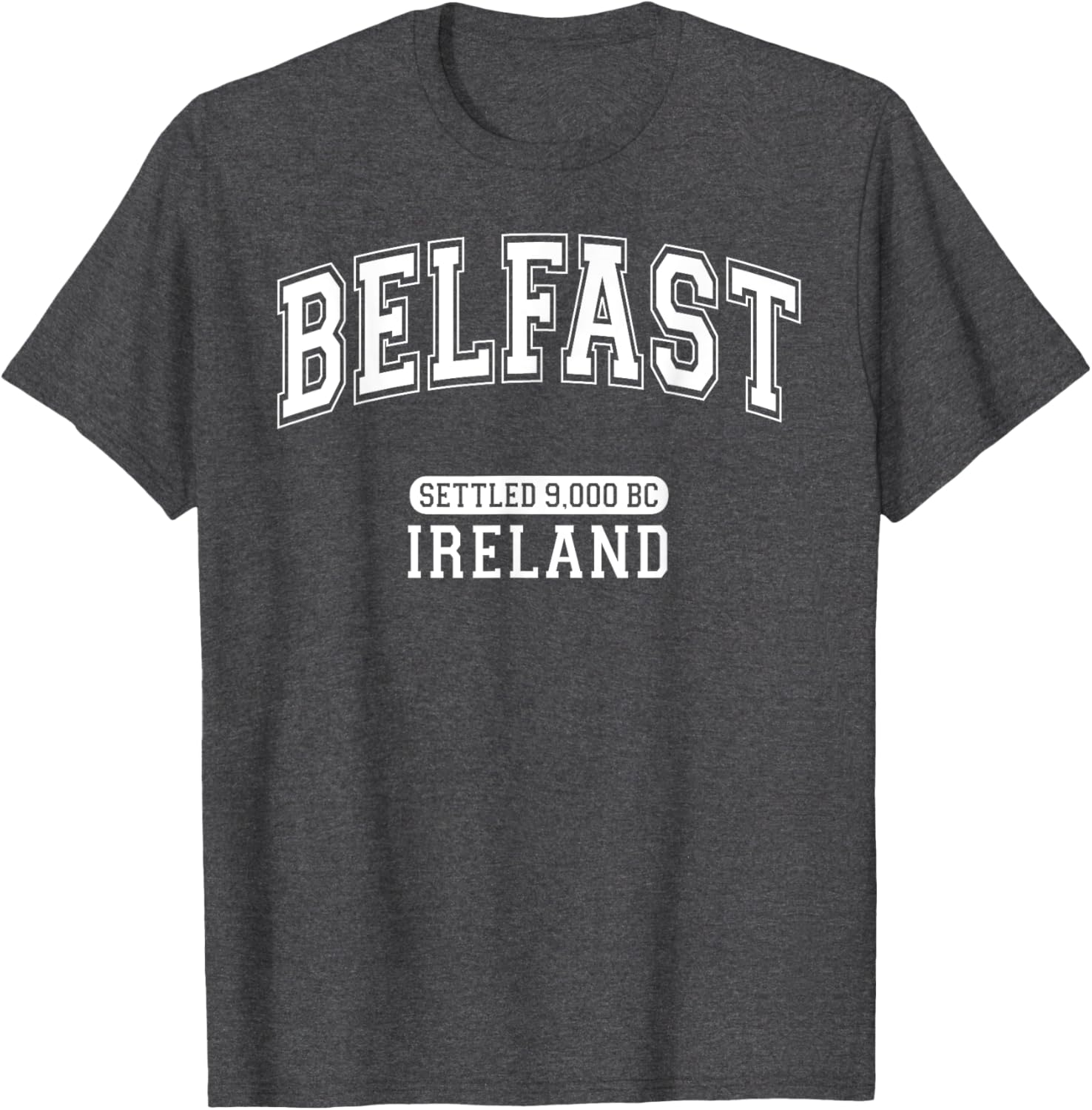 Belfast Ireland Retro T-Shirt with Arched White Letters for History Lovers - 1