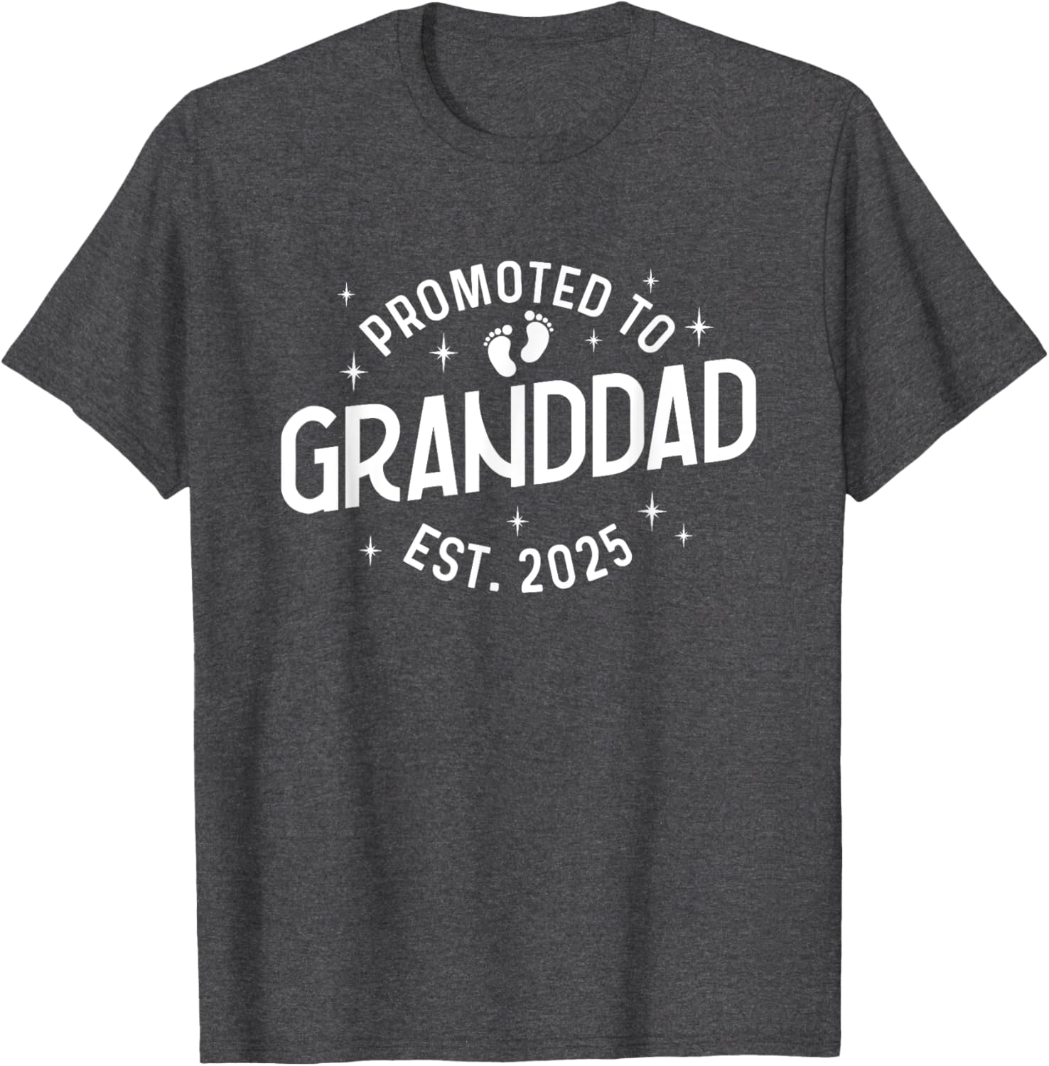 First Time Grandpa Promoted to Granddad 2025 Baby T-Shirt for New Dads - 14
