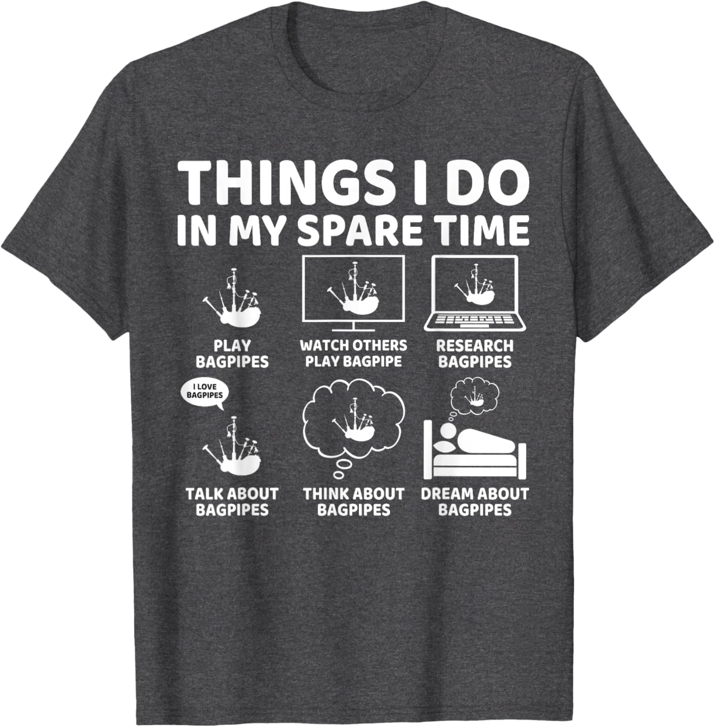 Funny Bagpipe Lover T-Shirt for Passionate Bagpipers in Spare Time - 5