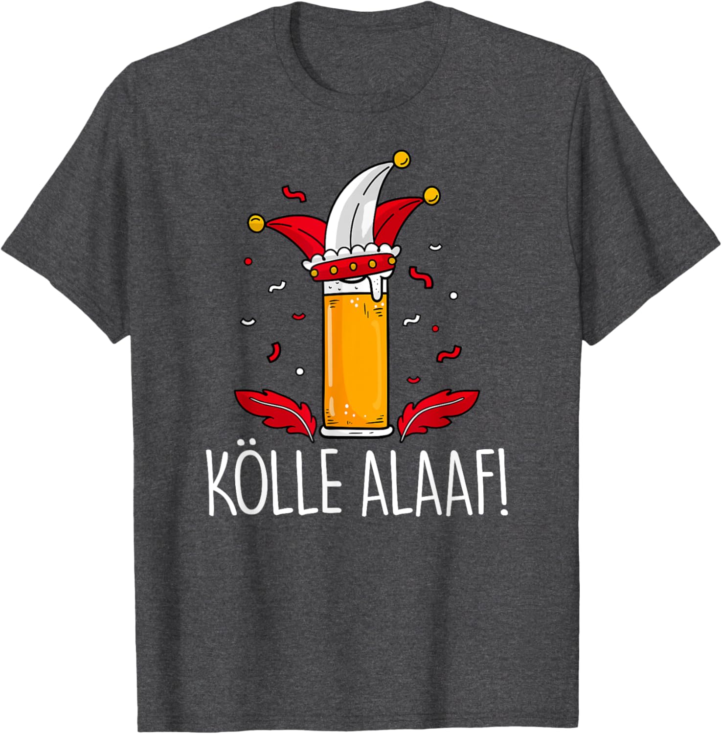 KÖLLE ALAAF Fastelovend Carnival T-Shirt for Beer Lovers and Fun Celebrations - 3